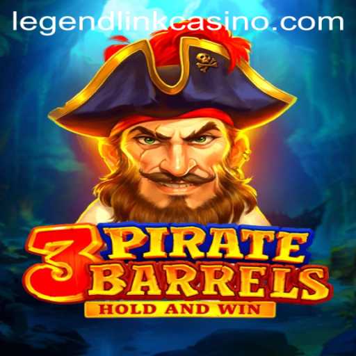 Discover the Exciting World of 3PirateBarrels at Legend Link Casino
