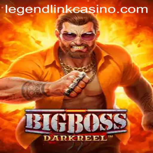 BigBoss: The Ultimate Casino Adventure with Legend Link Game