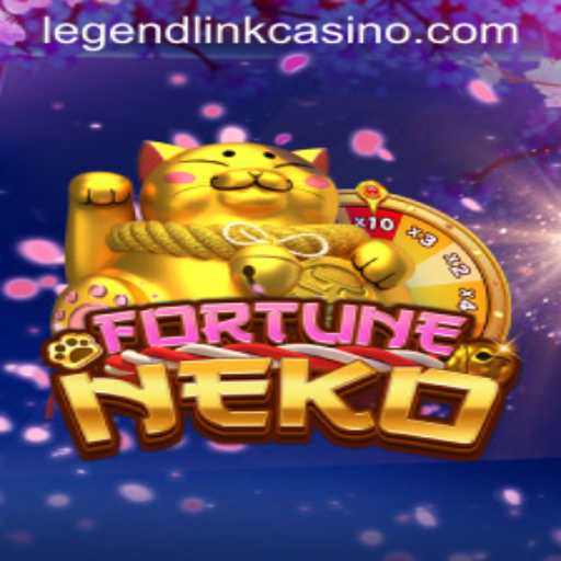 Explore the Enchanting World of FortuneNeko: A Legend Link Casino Game