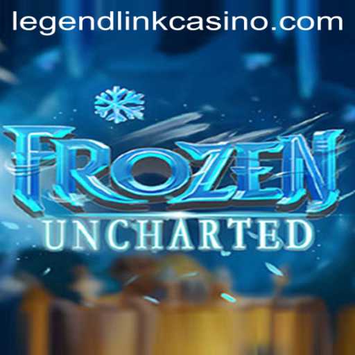 Exploring FrozenUncharted: A Legendary Adventure with Legend Link Casino