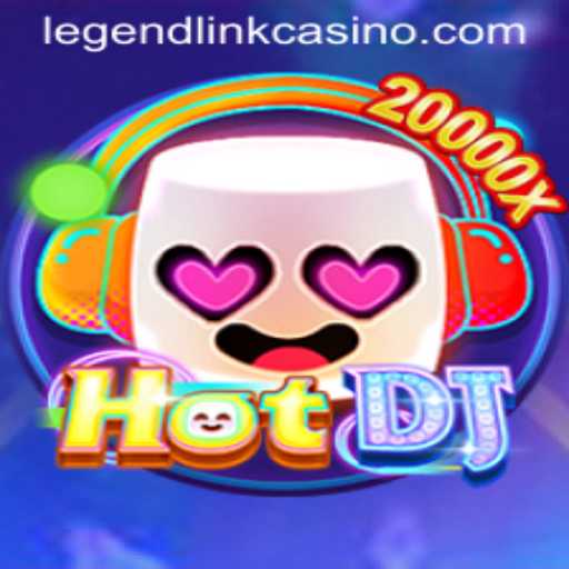 Unveiling HotDJ: The Legendary Link to Casino Entertainment