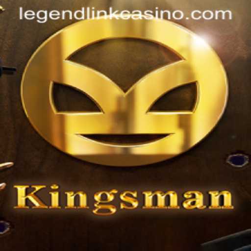 Discovering the Thrilling World of Kingsman: Legend Link Casino