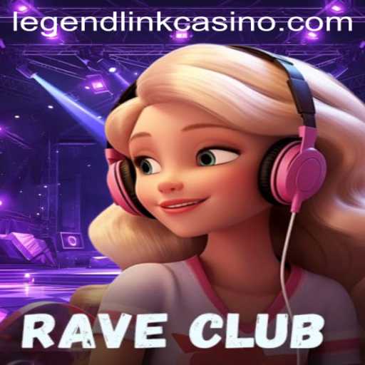 Unleash the Excitement with RaveClub: A Journey into the Legend Link Casino Universe
