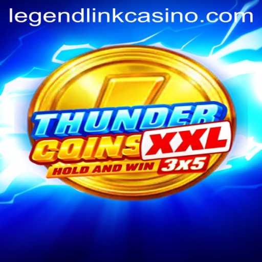 Unveiling ThunderCoinsXxl: A Casino Game Revolution