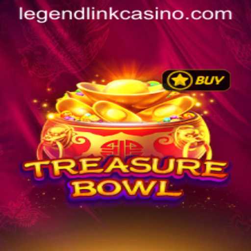 TreasureBowl: Dive into the Exciting World of Legend Link Casino