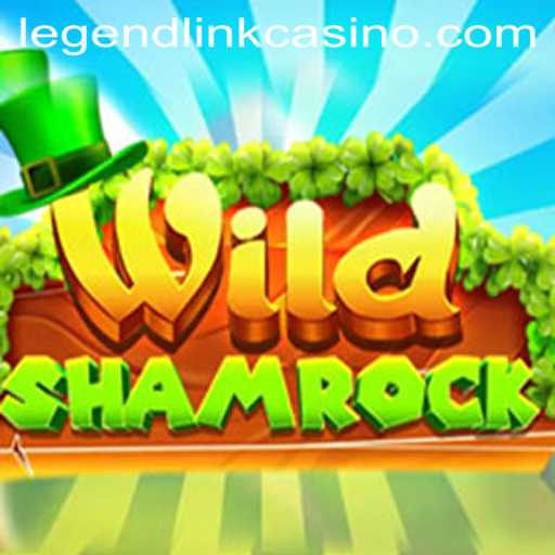 Discover the Exciting World of WildShamrock: A Thrilling Adventure in the Legend Link Casino